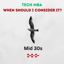 Tech MBA - When Should I Consider It?