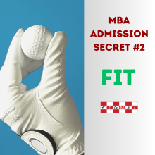 MBA Admission Secret #2 – Fit (Values, Exposure and Cultural)