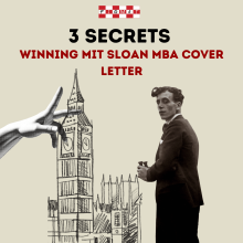 MIT Sloan MBA Application Cover Letter - 3 Secrets