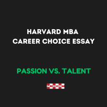 Dilemma Narrative for HBS MBA Career Choice Essay